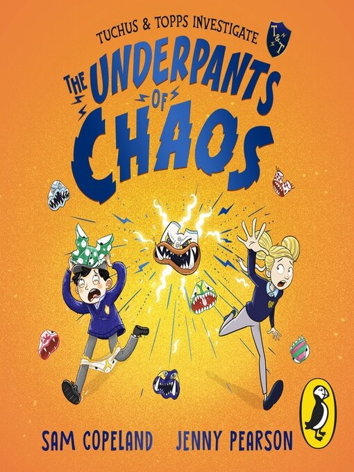 Title details for The Underpants of Chaos by Sam Copeland - Wait list